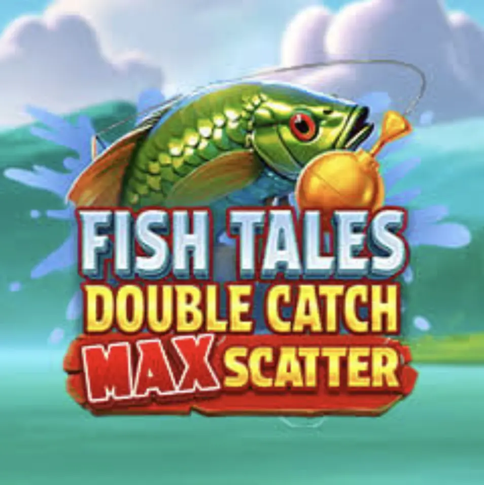 Fish Tales: Double Catch Max Scatter